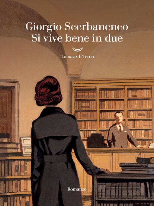 Title details for Si vive bene in due by Giorgio Scerbanenco - Available
